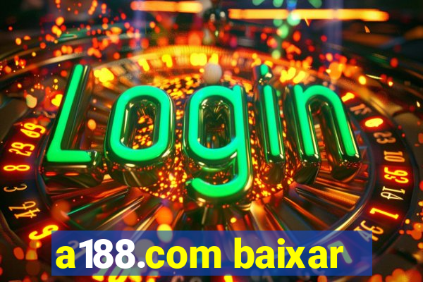 a188.com baixar